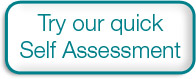 Try our quick Self Assessment